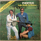 [LP] FINNTRIO: KYLLÄ MAALLA ON MUKAVAA - pikkukuva 1