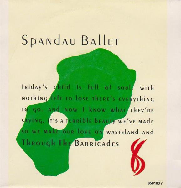 Spandau Ballet :  Through The Barricades   -  7"