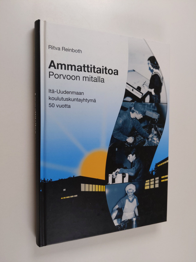Ritva Reinboth : Ammattitaitoa Porvoon mitalla : Itä-Uude...