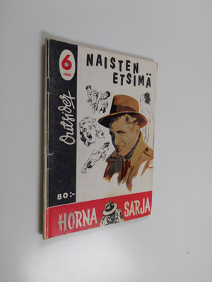 Outsider : Naisten etsimä
