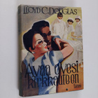 Lloyd C. Douglas : Avaa ovesi kirkkauteen - pikkukuva 1