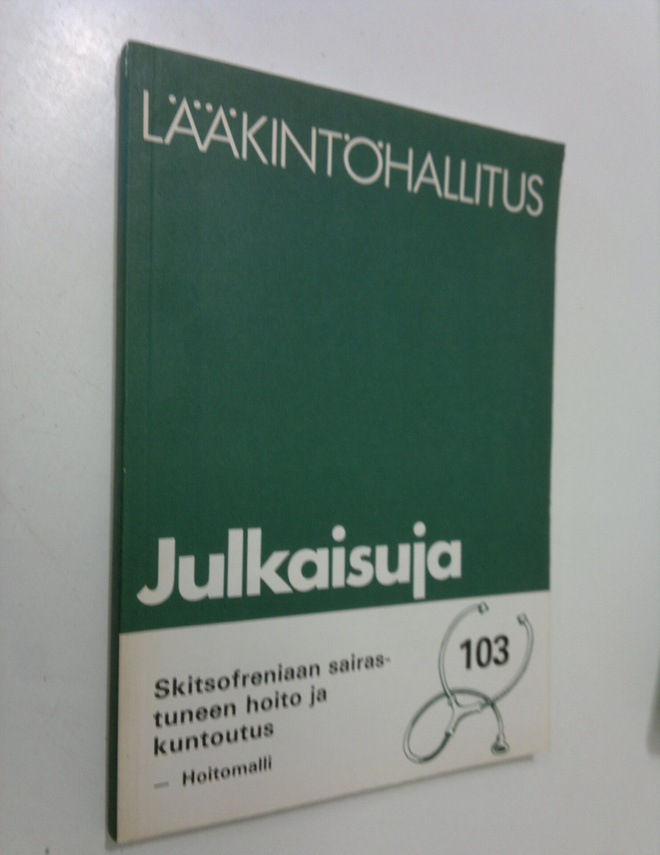 Skitsofreniaan sairastuneen hoito ja kuntoutus : hoitomalli
