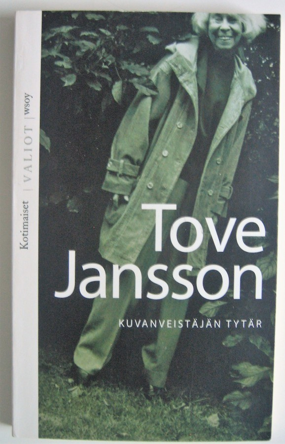 Jansson Tove : Kuvanveistäjän tytär