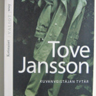 Jansson Tove : Kuvanveistäjän tytär - pikkukuva 1