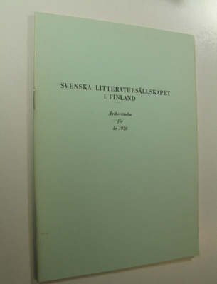 Svenska litteratursällskapet i Finland, Årsberättelse för...