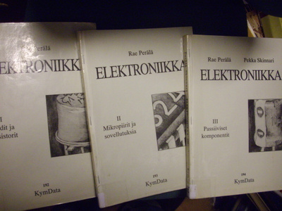 Rae Perälä - Pekka Skinnari : Elektroniikka 1-3 (SIS.PK:t !)
