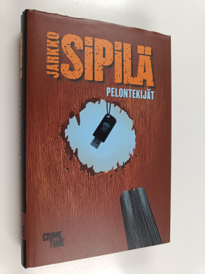 Jarkko Sipilä : Pelontekijät