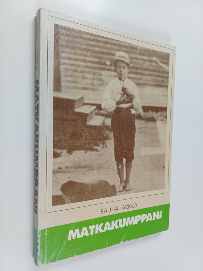 Rauha Jarkka : Matkakumppani (signeerattu)