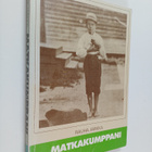 Rauha Jarkka : Matkakumppani (signeerattu) - pikkukuva 1