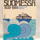 Lähettiläänä Suomessa 1939 - 1944 1.p (sid.) - pikkukuva 1