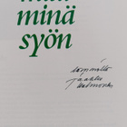 Jaakko Kolmonen : Mitä minä syön (signeerattu, tekijän om... - pikkukuva 3