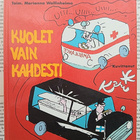 Valtteri Suomalainen - Kuolet vain kahdesti (sid.) - pikkukuva 1