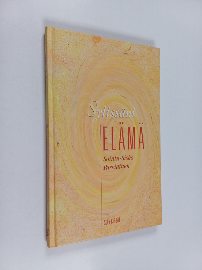 Sointu-Sisko Parviainen : Sylissäni elämä