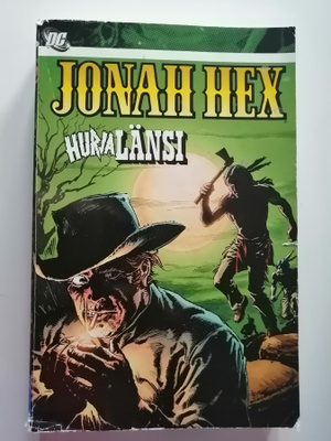 Fleisher, Michael & Co.: Jonah Hex: Hurja länsi