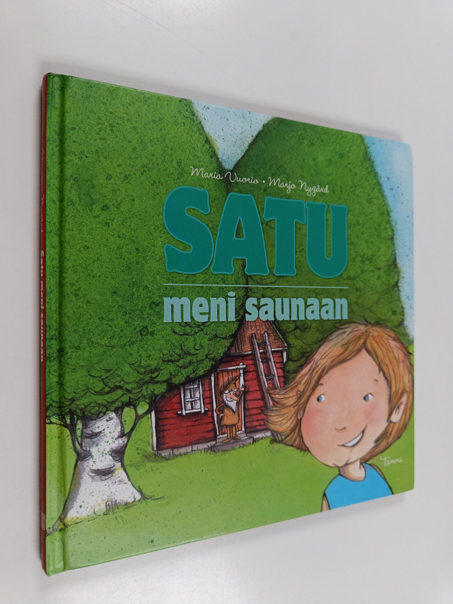 Maria Vuorio ym. : Satu meni saunaan