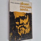 Poul Madsen : Alkaen Mooseksesta : näköala Raamatun kirjo... - pikkukuva 1