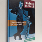 Juha Henriksson : Toiset meistä : Rauno Lehtinen ja musii... - pikkukuva 1