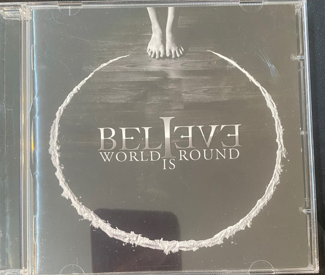 Believe: World Is Round 2010 cd Puola-prog