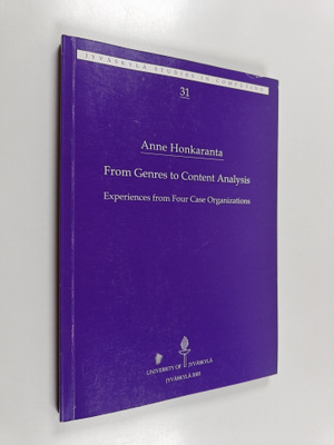 Anne Honkaranta : From Genres to Content Analysis : Exper...