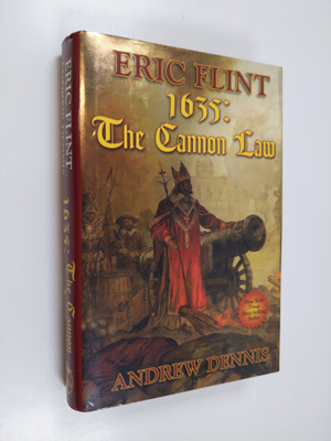 Eric Flint ym. : 1635: Cannon Law
