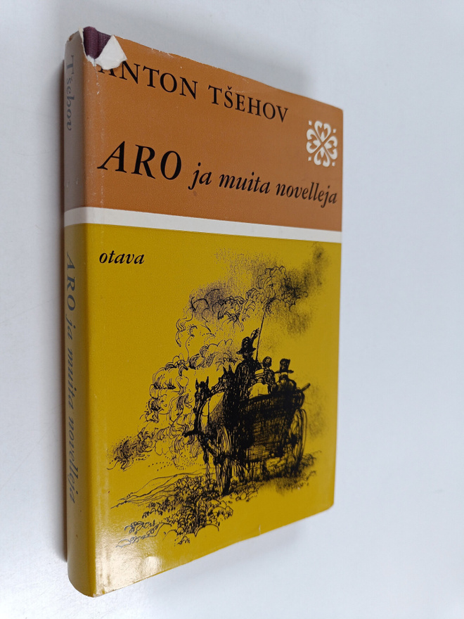 Anton Tsehov : Aro ja muita novelleja