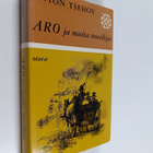 Anton Tsehov : Aro ja muita novelleja - pikkukuva 1