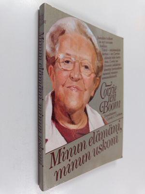 C. C. Carlson : Corrie ten Boom, minun elämäni, minun uskoni