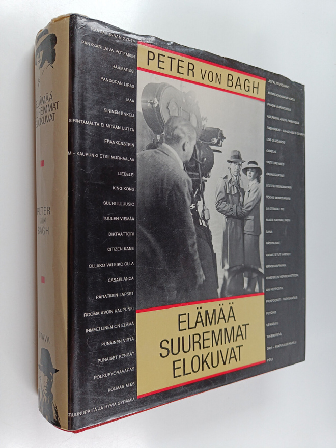 Peter von Bagh : Elämää suuremmat elokuvat
