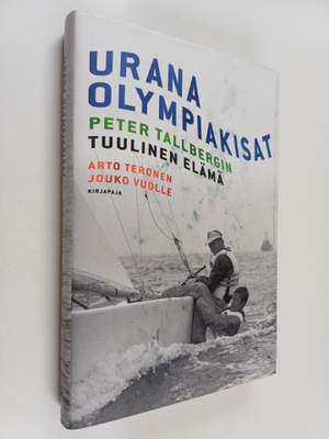 Arto Teronen ym. : Urana olympiakisat : Peter Tallbergin ...