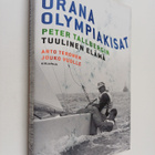 Arto Teronen ym. : Urana olympiakisat : Peter Tallbergin ... - pikkukuva 1