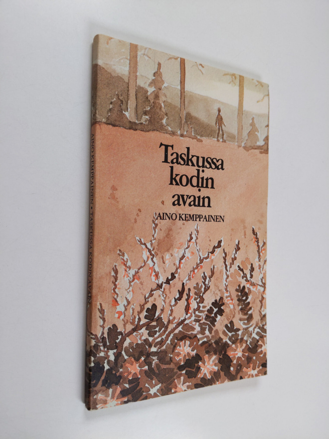 Aino Kemppainen : Taskussa kodin avain