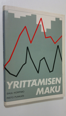 Sauli Korpimo : Yrittämisen maku : kymmenen yrittäjää ker...