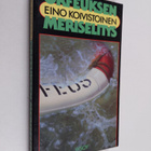 Eino Koivistoinen : Orfeuksen meriselitys - pikkukuva 1
