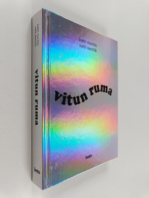 Katri Norrlin ym. : Vitun ruma
