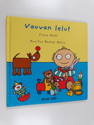 Fiona Watt ym. : Vauvan lelut