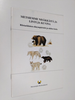 Metsiemme nisäkkäitä ja lintuja kuvina
