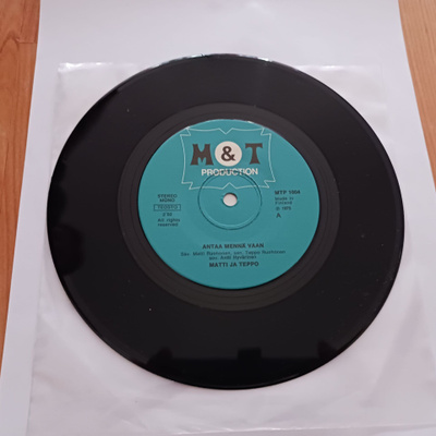 Matti Ja Teppo – Antaa Mennä Vaan 7" orig 1975 uusi mint