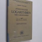 Erwin Voellmy : Funfstellige logarithmen und zahlentafeln... - pikkukuva 1