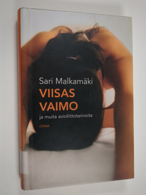 Sari Malkamäki : Viisas vaimo : novelleja