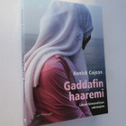 ANNICK COJEAN - GADDAFIN HAAREMI ( 1.P - pikkukuva 1