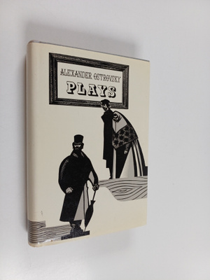 Aleksandr Ostrovsky : Aleksandr Ostrovsky - Plays