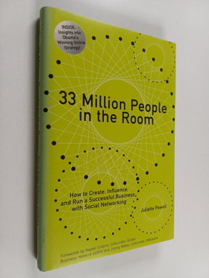 Juliette Powell : 33 million people in the room : how to ...