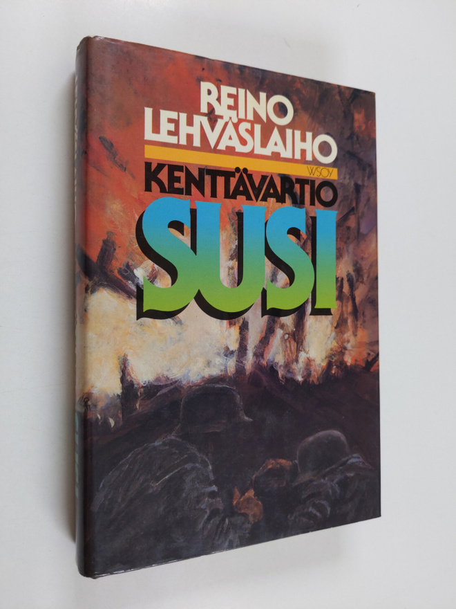 Reino Lehväslaiho : Kenttävartio Susi