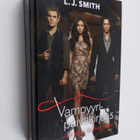L. J. Smith : Vampyyripäiväkirjat 5 : Uusi aika : Suden h... - pikkukuva 1