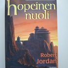 Jordan, Robert: Ajan pyörä 11: Hopeinen nuoli - pikkukuva 1