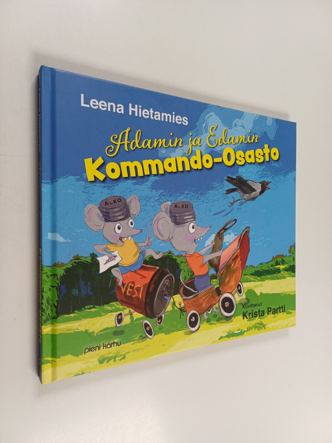 Leena Hietamies : Adamin ja Edamin Kommando-osasto