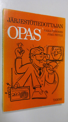 Jyrki Pietilä : Järjestötiedottajan opas