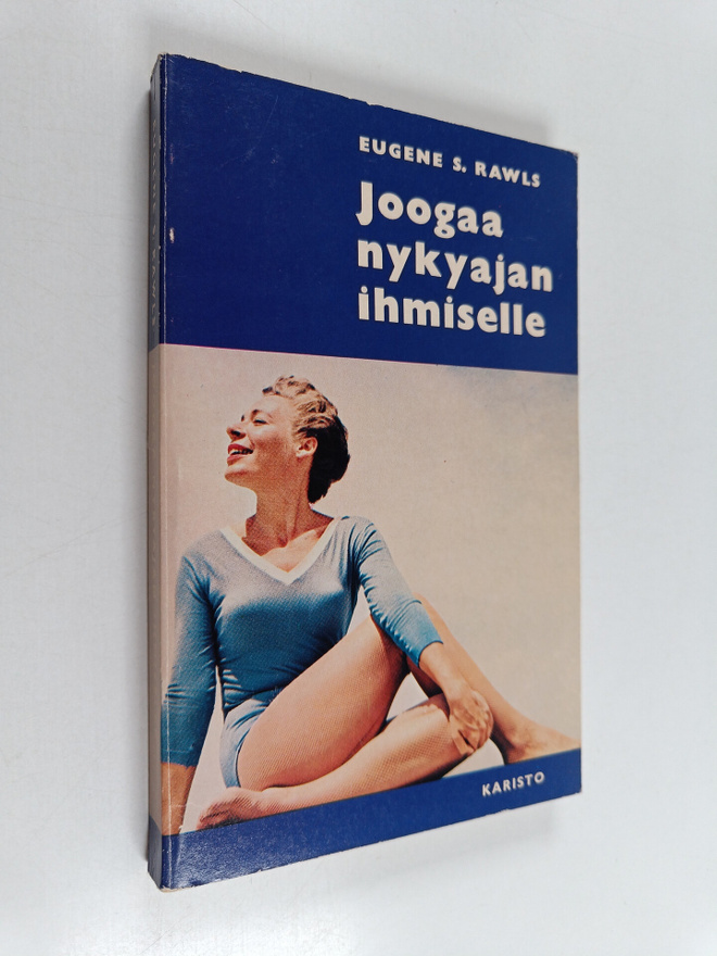 Eugene S. Rawls : Joogaa nykyajan ihmiselle