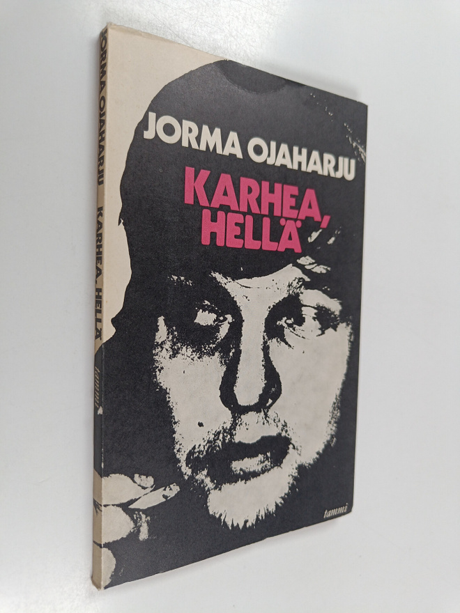 Jorma Ojaharju : Karhea, hellä : runoja
