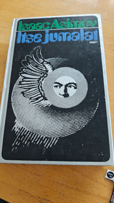 Isaac Asimov: Itse jumalat 1.p. 1974